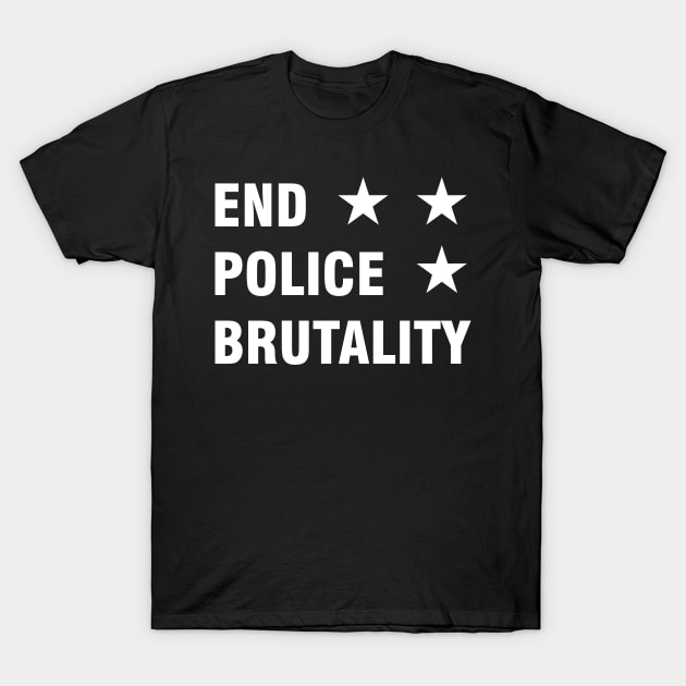 End Police Brutality T-Shirt by JamesBennettBeta